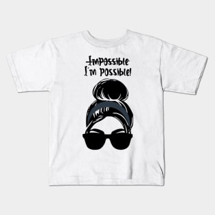 I’m Possible Kids T-Shirt